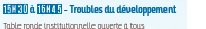 table ronde troubles développement